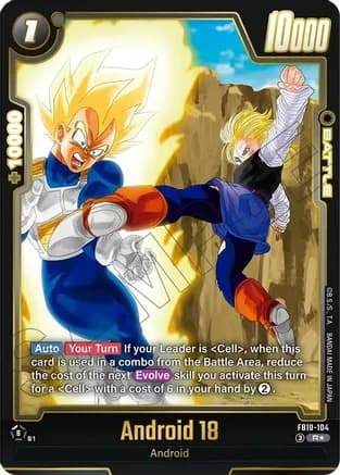 Android 18 - FB10-104 (Alternate Art) — Cross Force
