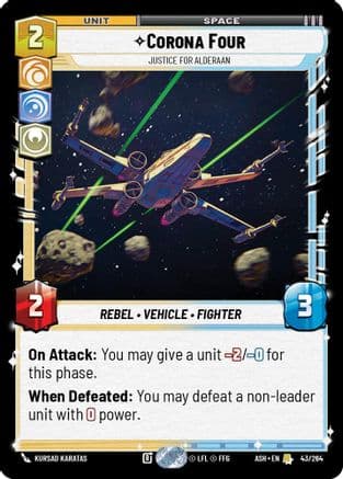 Corona Four - Justice for Alderaan — Ashes of the Empire Star Wars: Unlimited card by Kursad Karatas