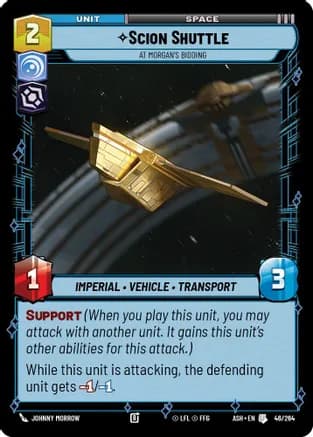 Scion Shuttle - At Morgan's Bidding — Ashes of the Empire Star Wars: Unlimited card by Johnny Morrow