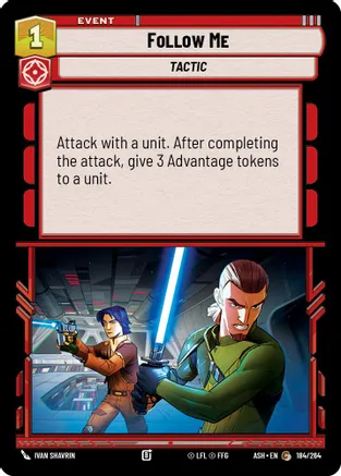 Follow Me — Ashes of the Empire Star Wars: Unlimited card by Ivan Shavrin