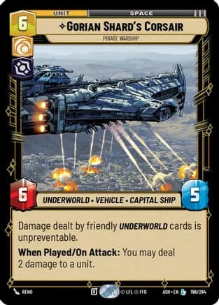 Gorian Shard's Corsair - Pirate Warship — Ashes of the Empire Star Wars: Unlimited card by Stephen Zavala
