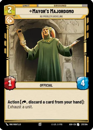 Mayor's Majordomo - No Problem Groveling — Ashes of the Empire Star Wars: Unlimited card by Miki Montlló