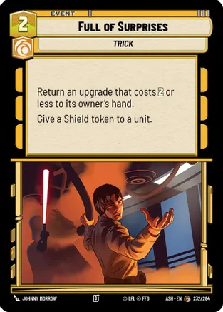 Full of Surprises — Ashes of the Empire Star Wars: Unlimited card by Johnny Morrow