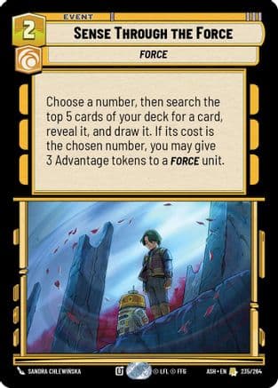 Sense Through the Force — Ashes of the Empire Star Wars: Unlimited card by Grant Griffin