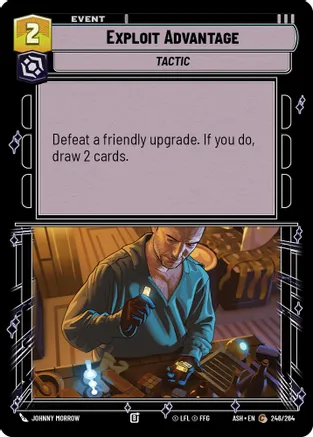 Exploit Advantage — Ashes of the Empire Star Wars: Unlimited card by Johnny Morrow