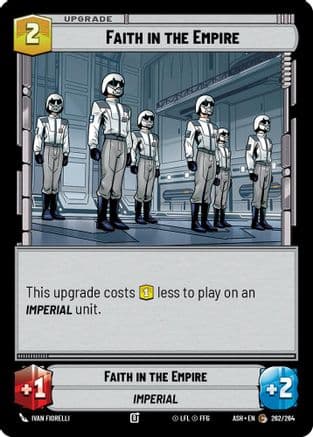 Faith in the Empire — Ashes of the Empire Star Wars: Unlimited card by Ivan Fiorelli