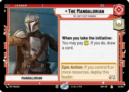 The Mandalorian - We Can't Keep Running — Ashes of the Empire Star Wars: Unlimited card by Johnny Morrow