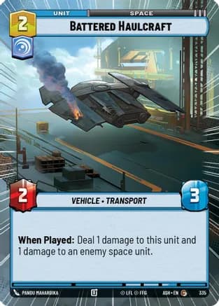 Battered Haulcraft (Hyperspace) — Ashes of the Empire Star Wars: Unlimited card by Pablo Hidalgo
