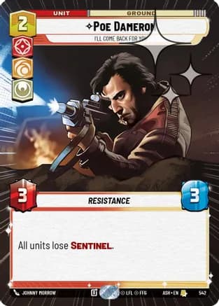 Poe Dameron - I'll Come Back For You (Hyperspace Foil) — Ashes of the Empire