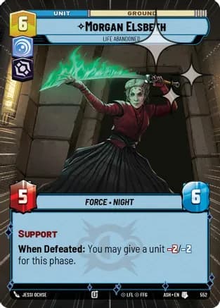 Morgan Elsbeth - Life Abandoned (Hyperspace Foil) — Ashes of the Empire