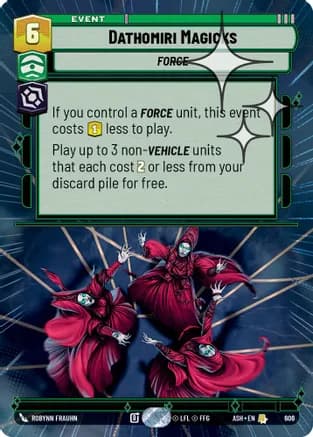 Dathomiri Magicks (Hyperspace Foil) — Ashes of the Empire