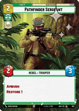 Pathfinder Sergeant (Hyperspace Foil) — Ashes of the Empire