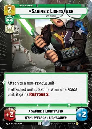 Sabine's Lightsaber - Not Alone (Hyperspace Foil) — Ashes of the Empire