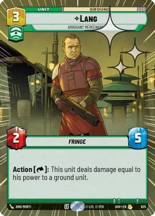 Lang - Arrogant Mercenary (Hyperspace Foil) — Ashes of the Empire