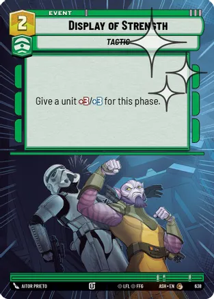 Display of Strength (Hyperspace Foil) — Ashes of the Empire