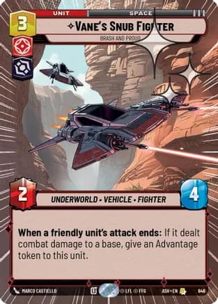 Vane's Snub Fighter - Brash and Proud (Hyperspace Foil) — Ashes of the Empire