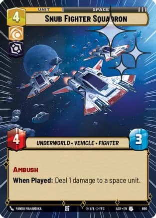 Snub Fighter Squadron (Hyperspace Foil) — Ashes of the Empire