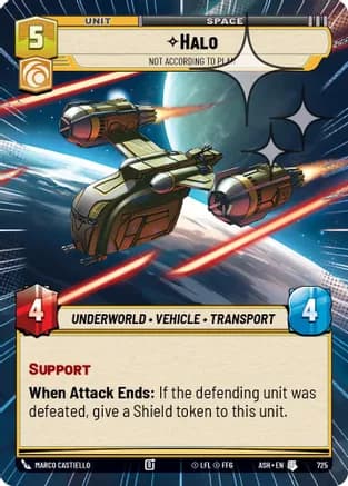 Halo - Not According to Plan (Hyperspace Foil) — Ashes of the Empire