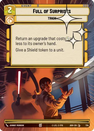 Full of Surprises (Hyperspace Foil) — Ashes of the Empire