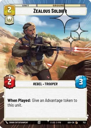 Zealous Soldier (Hyperspace Foil) — Ashes of the Empire