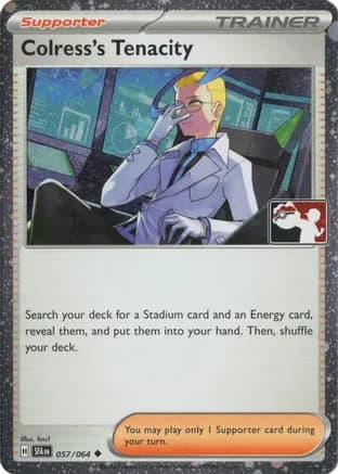 Colress's Tenacity - 057/064 (Cosmos Holo) — Prize Pack Series Cards