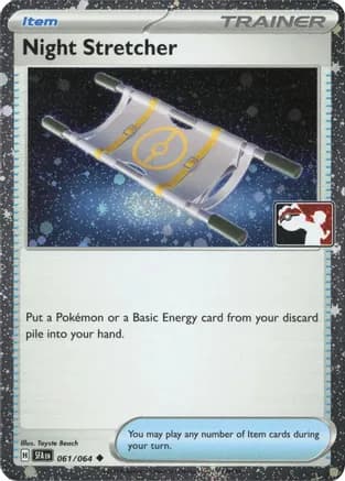 Night Stretcher - 061/064 (Cosmos Holo) — Prize Pack Series Cards