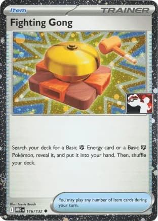 Fighting Gong - 116/132 (Cosmos Holo) — Prize Pack Series Cards