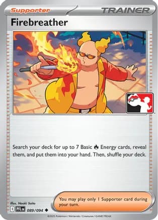 Firebreather - 089/094 — Prize Pack Series Cards
