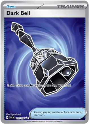 Dark Bell - 106/084 — ME05: Pitch Black