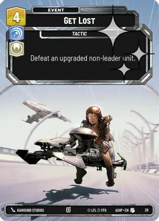Get Lost (Foil) — Ashes of the Empire - Weekly Play Promos