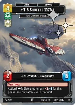 T-6 Shuttle 1974 - With a Mentor's Dedication (Foil) — Ashes of the Empire - Weekly Play Promos