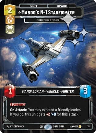 Mando's N-1 Starfighter - Faster than a Fathier (Foil) — Ashes of the Empire - Weekly Play Promos