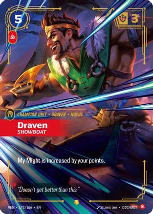 Draven, Showboat (Overnumbered) — Vendetta