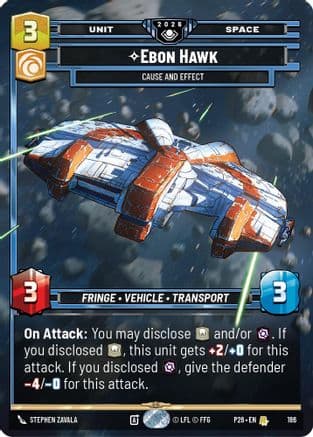 Ebon Hawk - Cause and Effect — Galactic Championship 2026 Star Wars: Unlimited card by Vincent Dutrait
