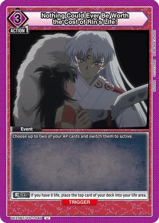 Nothing Could Ever Be Worth the Cost of Rin's Life! — UE23BT: Inuyasha