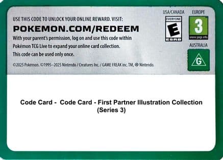 Code Card - First Partner Illustration Collection (Series 3) — Pokémon TCG card