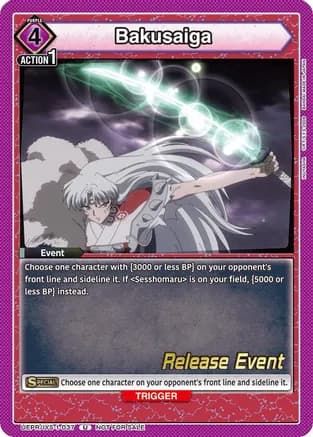 Bakusaiga — UE23BT: Inuyasha Release Event Cards