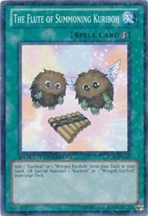 The Flute of Summoning Kuriboh — Duel Terminal 4
