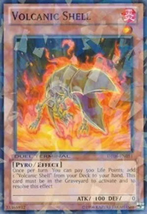 Volcanic Shell — Duel Terminal 6