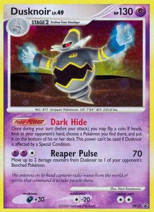 Dusknoir - DP33 — Diamond and Pearl Promos Pokémon TCG card by Kent Kanetsuna