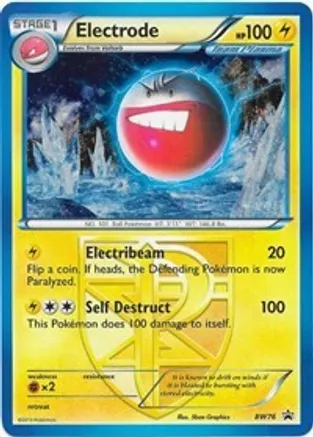 Electrode (Team Plasma) - BW76 — Black and White Promos