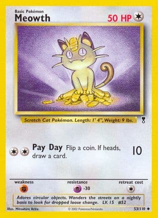 Meowth — Legendary Collection Pokémon TCG card by kirisAki