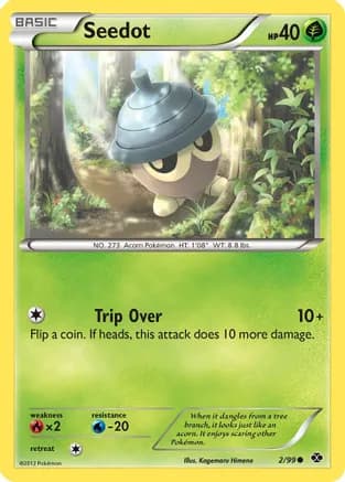 Seedot — Next Destinies Pokémon TCG card by Kagemaru Himeno