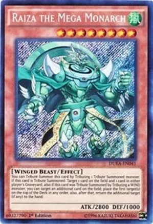 Raiza the Mega Monarch — Duelist Alliance