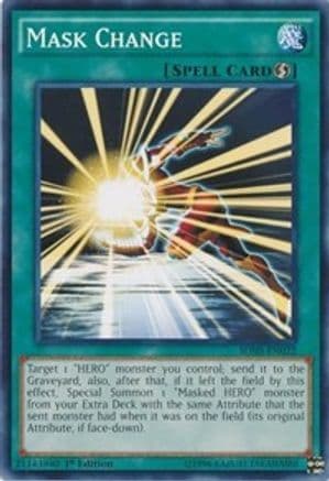 Mask Change — Structure Deck: HERO Strike Yu-Gi-Oh! card by KAZUKI TAKAHASHI