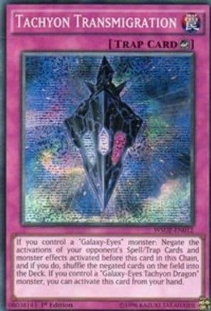 Tachyon Transmigration — World Superstars Yu-Gi-Oh! card by KAZUKI TAKAHASHI