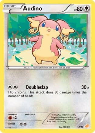 Audino (#12) — BW Trainer Kit: Excadrill & Zoroark Pokémon TCG card by MAHOU