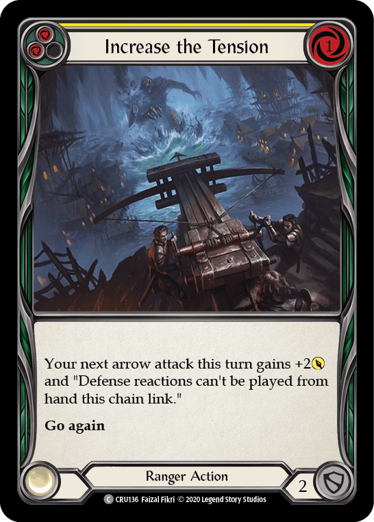 Increase the Tension (Yellow) — Crucible of War Flesh and Blood card by Faizal Fikri