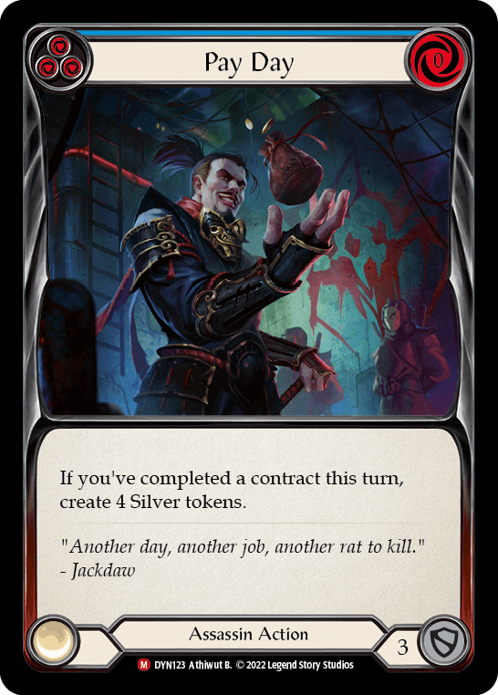 Pay Day — Dynasty Flesh and Blood card by Athiwut B.