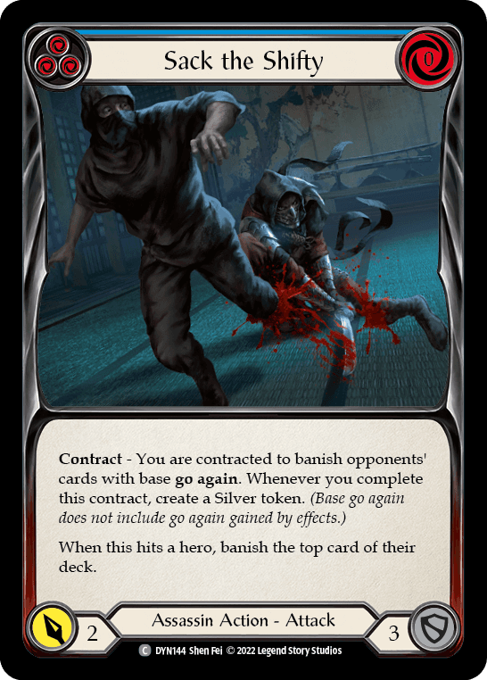 Sack the Shifty (Blue) — Dynasty Flesh and Blood card by Shen Fei